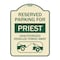 Signmission Reserved Parking for Priest Unauthorized Vehicles Towed Away Alum Sign, 24" x 18", TG-1824-23078 A-DES-TG-1824-23078 - alternate 1